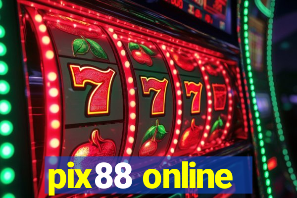 pix88 online